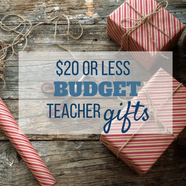 $20 or Less Teacher Gift Guide - Sweet Humble Home